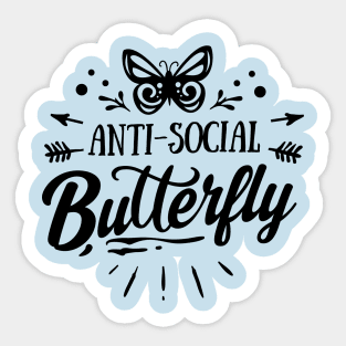 Anti-social Butterfly Sticker